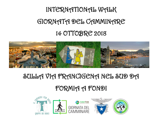 INTERNATIONAL WALK   - VIA FRANCIGENA NEL SUD DA ITRI A FONDI
