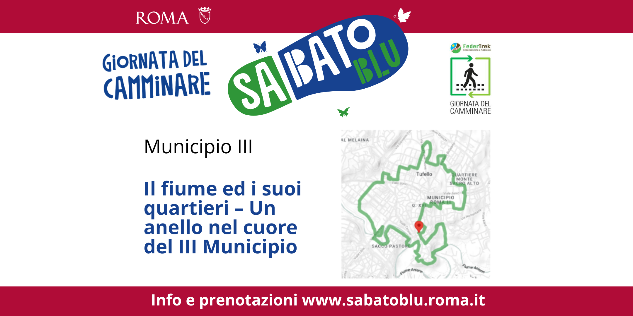 Giornata del Camminare "Sabato Blu" a Roma -  3 ° Municipio - Il fiume ed i suoi quartieri – Un anello nel cuore del III Municipio