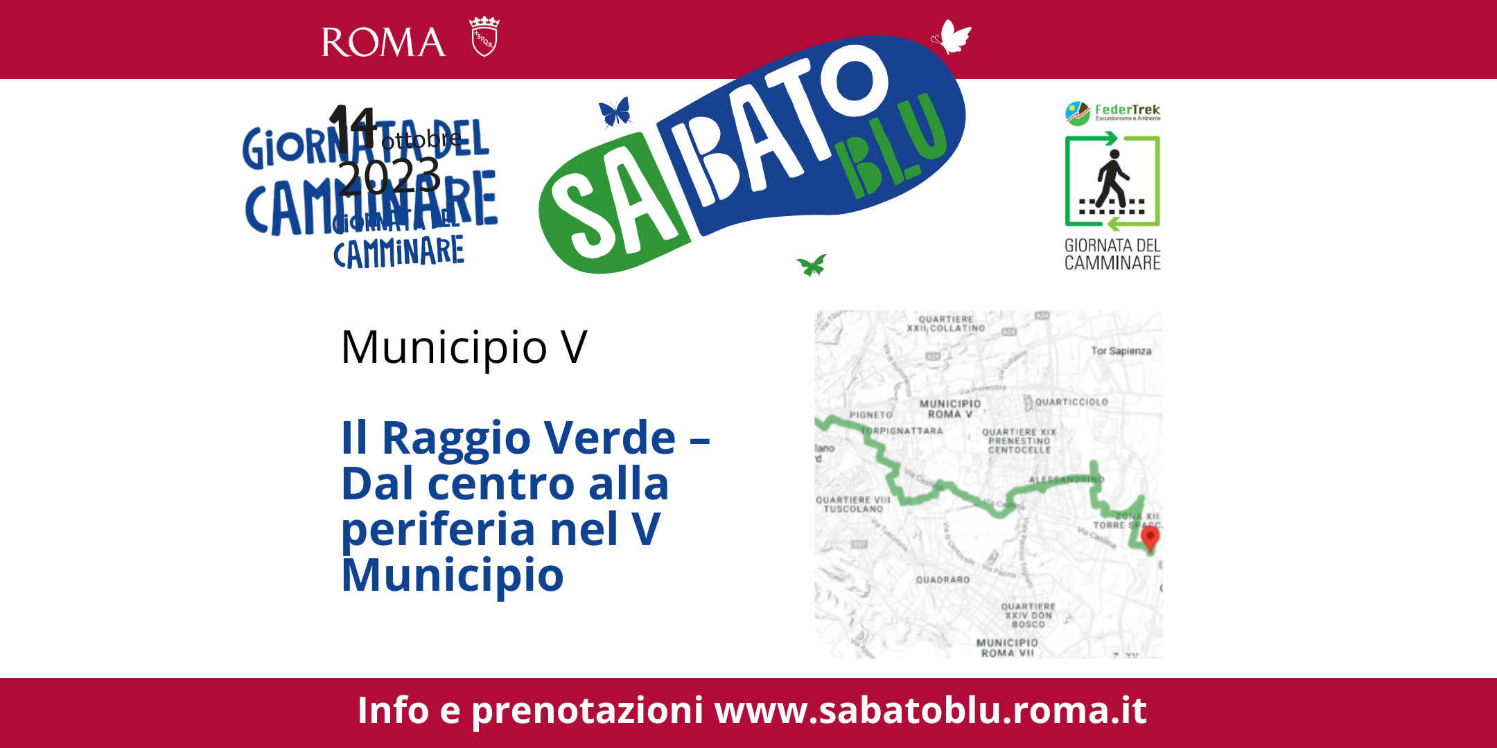 Giornata del Camminare "Sabato Blu" a Roma - 5 ° Municipio - Il Raggio Verde – Dal centro alla periferia