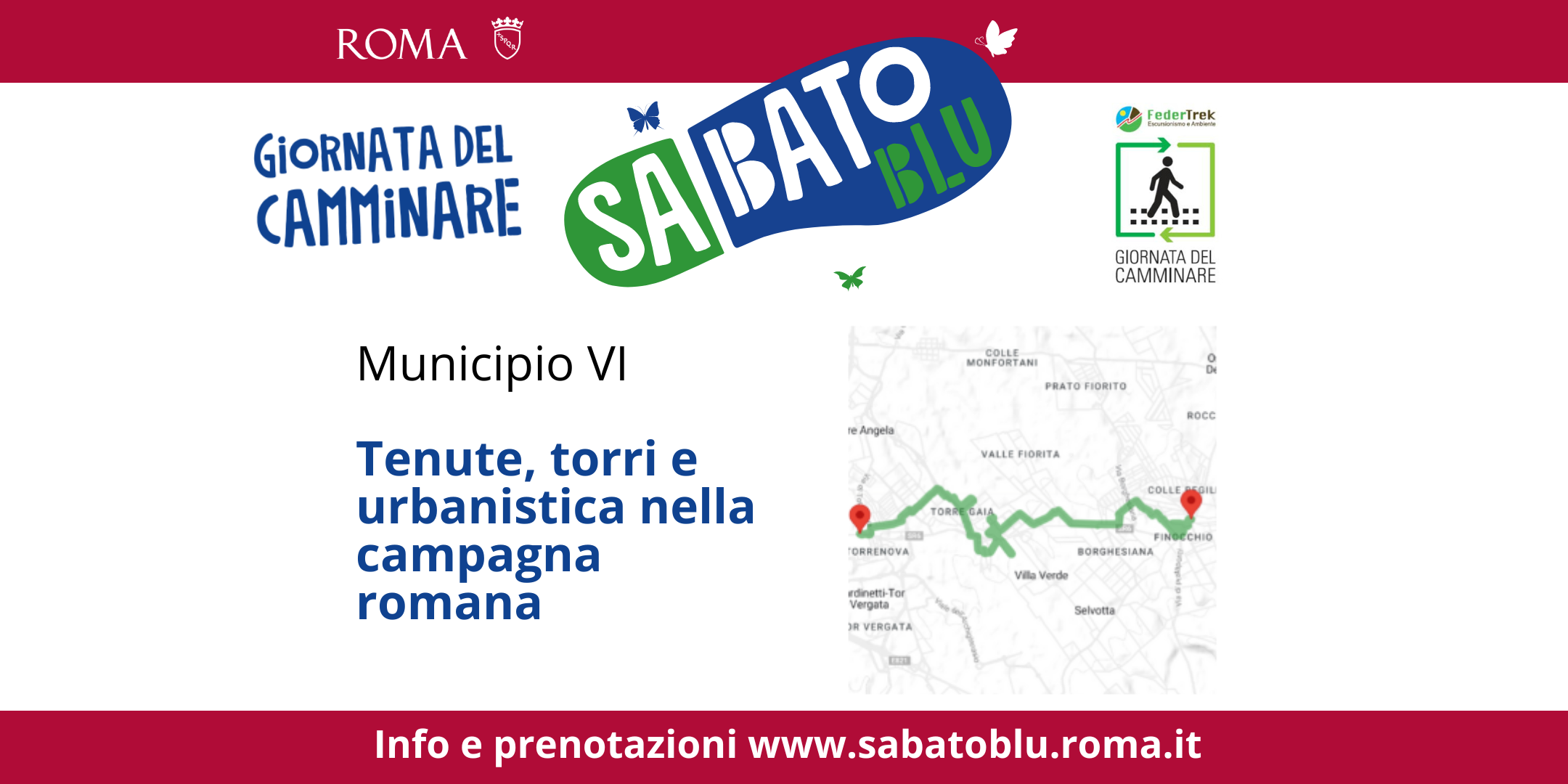 Giornata del Camminare "Sabato Blu" a Roma - 6 ° Municipio - Torri, tenute e nuovi quartieri popolari