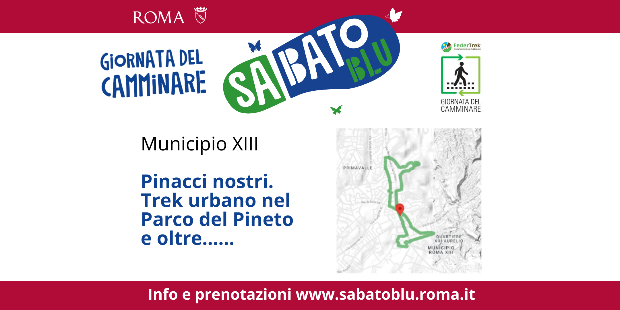 Giornata del Camminare "Sabato Blu" a Roma - 13 ° Municipio - Pinacci nostri